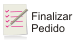 Finalizar o pedido atual